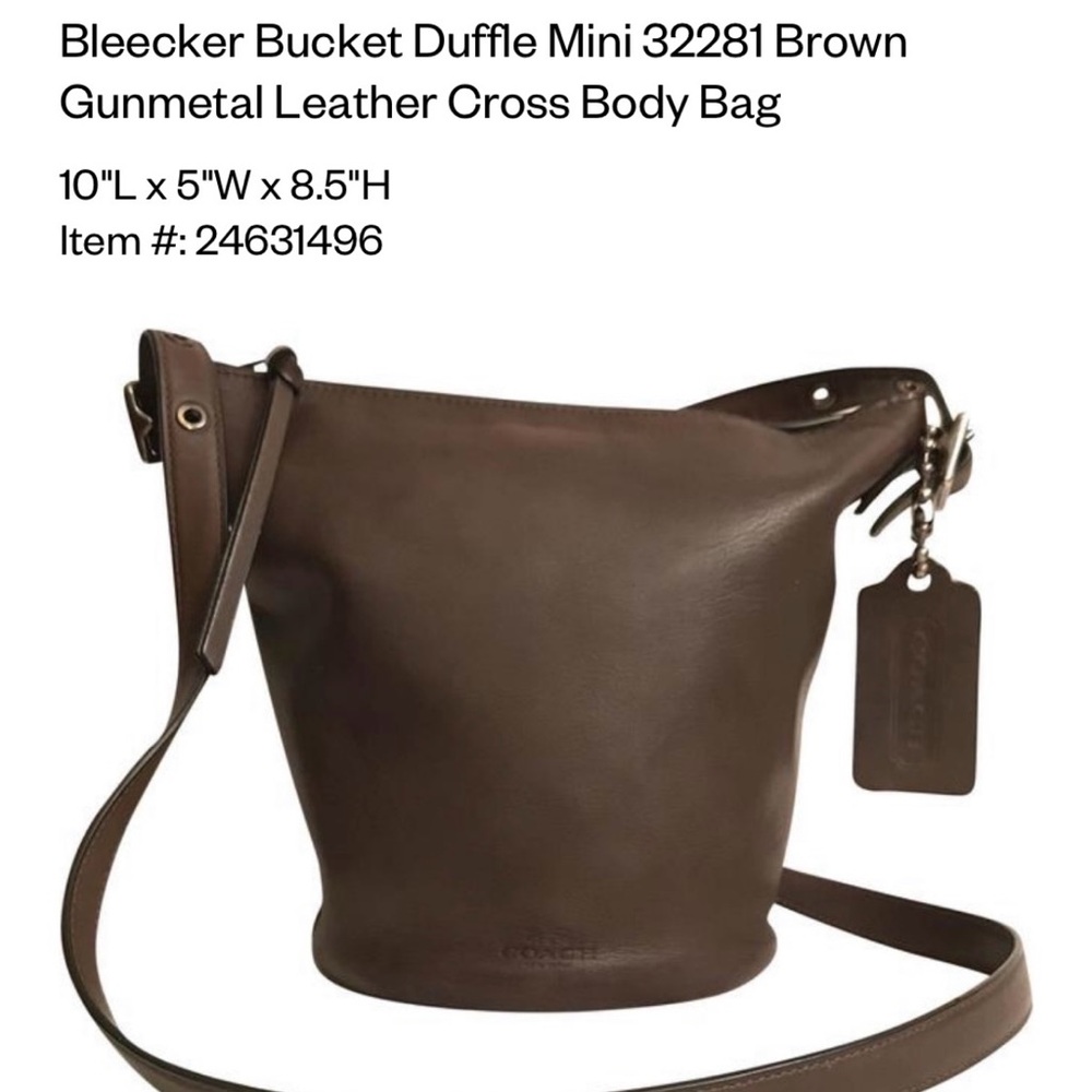Coach Bleecker Bucket Duffle Mini 32281 Brown
Gunmetal Leather Cross Body Bag